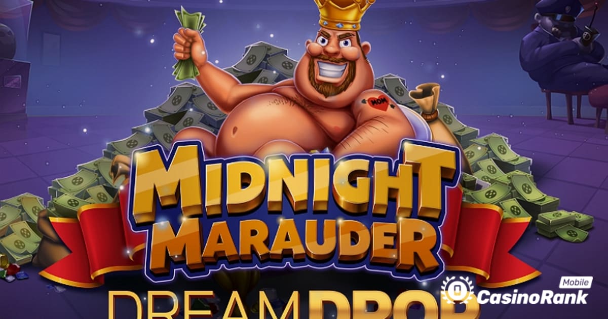 Relax Gaming sisaldab Dream Drop jackpoti Midnight Marauder mänguautomaati